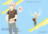 Accelerator Heaven!!