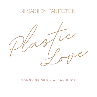【NIJISANJI EN｜Sonnyban】Plastic Love