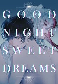 Good Night Sweet Dreams