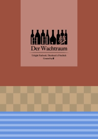 白日，夢 Der Wachtraum