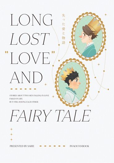 Long Lost “Love” and Fairy Tale