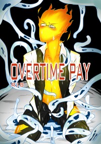 [Undertale/R18/Grillby觸手本]-OVERTIME PAY 加班費