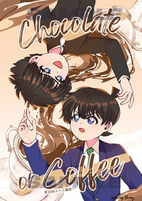 Chocolate or Coffee