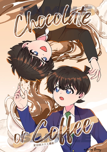 Chocolate or Coffee