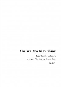 You are the best thing