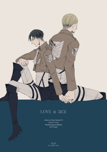 LOVE &amp; SICK