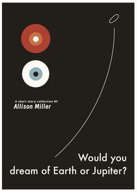 Would you dream of Earth or Jupiter