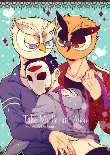 Take my breath away