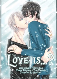 Love is?