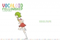VOCALOID FELLOWSHIP>>Green Nova_