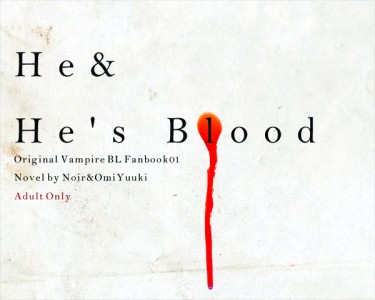 He &amp; His Blood