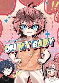 《OH MY BABY》