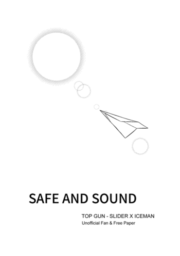 Safe and sound