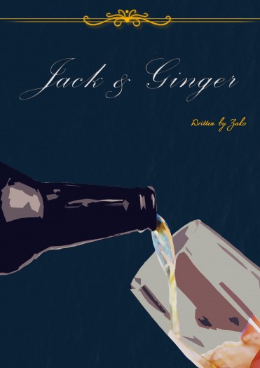 Kingsman - Whiskey x Ginger 《Jack &amp; Ginger》