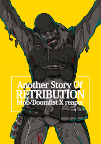 【鬥陣特攻】Another Story Of RETRIBUTION