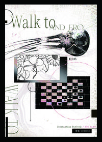 Walk to And For