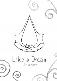 【Assassin's Creed III】Like a Dream