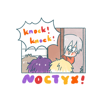 knock! knock! NOCTYX!