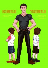 Double Trouble