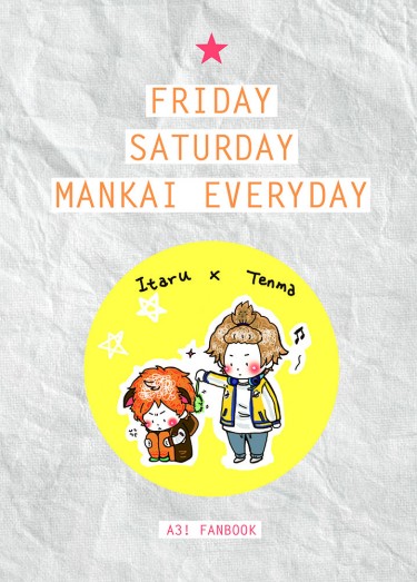 【A3!】Friday Saturday Mankai Everyday
