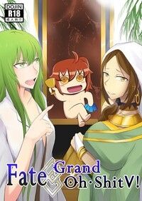 Fate Grand Oh Shit V!