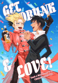 【TRIGUN】GET DRUNK & LOVE! (VW/台牧台葬)R18+再錄本