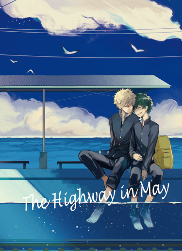 The Highway in May