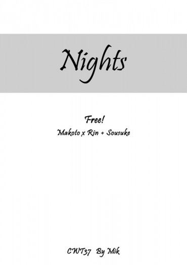 CWT37  Free!《Nights》真凜無料