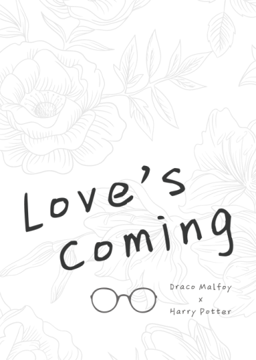 哈波DMHP小說合本《Love's coming》