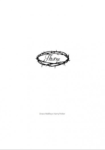 【哈利波特-DMHP小說本】Thorns