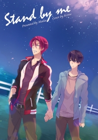【凜遙】 Stand by me