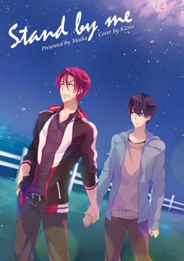 【凜遙】 Stand by me